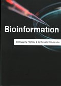 Bioinformation | Bronwyn Parry ; Beth Greenhough | 