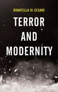 Terror and Modernity | Donatella Di Cesare | 