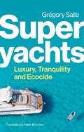 Superyachts | Gregory Salle | 