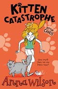 Kitten Catastrophe | Anna Wilson | 