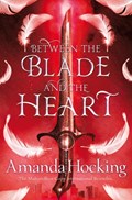 Between the Blade and the Heart | Amanda Hocking | 