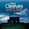Shetland | Ann Cleeves | 