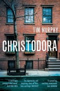 Christodora | Tim Murphy | 
