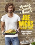 Cooking for Family and Friends | Joe Wicks | 