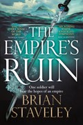 Ashes of the unhewn throne (01): the empire's ruin | Brian Staveley | 