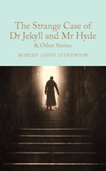 The Strange Case of Dr Jekyll and Mr Hyde and other stories | RobertLouis Stevenson | 