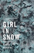 Girl in Snow | Danya Kukafka | 