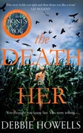 The Death of Her | Debbie Howells | 