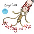 Monkey and Me | Emily Gravett | 