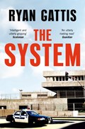 The System | Ryan Gattis | 