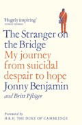 The Stranger on the Bridge | Jonny Benjamin ; Britt Pfluger | 