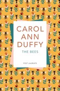 The Bees | Carol Ann Duffy Dbe | 