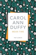 Mean Time | Carol Ann Duffy Dbe | 