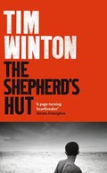 The Shepherd's Hut | Tim Winton | 