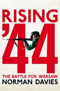 Rising '44 | Norman Davies | 