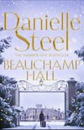 Beauchamp Hall | STEEL,  Danielle | 