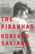 The Piranhas | Roberto Saviano | 