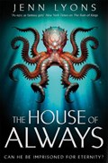 The House of Always | Jenn Lyons | 