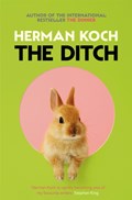The Ditch | Herman Koch | 