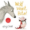 Wolf Won't Bite! | Emily Gravett | 