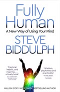 Fully Human | Steve Biddulph | 