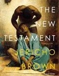 New Testament | BROWN, Jericho | 
