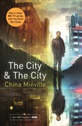 The City & The City | MIEVILLE, China | 