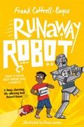 Runaway Robot | Frank Cottrell Boyce | 