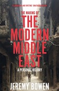 The making of the modern middle east | Jeremy Bowen | 