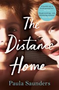 The Distance Home | Paula Saunders | 