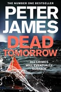 Dead Tomorrow | Peter James | 