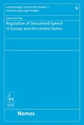 Regulation of Sexualized Speech in Europe and the United States | Lawrence Siry | 