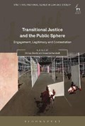 Transitional Justice and the Public Sphere | Chrisje (Northumbria University) Brants ; Professor Susanne (Griffith University) Karstedt | 