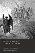 Human Rights After Deleuze | Uk)marneros Christos(UniversityofLincoln | 