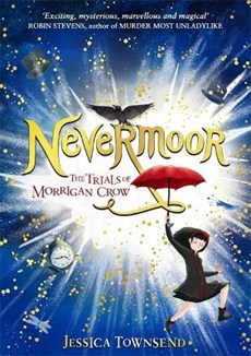 Nevermoor: Nevermoor