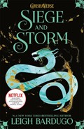 The Shadow and Bone: Siege and Storm | Leigh Bardugo | 