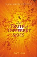 Ventura Saga: The Truth of Different Skies | Kate Ling | 