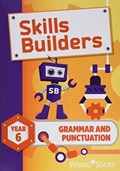 Skills Builders Grammar and Punctuation Year 6 Pupil Book new edition | Sarah Turner | 