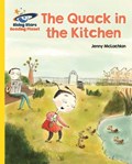Reading Planet - The Quack in the Kitchen - Yellow: Galaxy | Jenny McLachlan | 