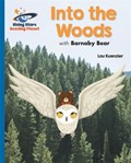 Reading Planet - Into the Woods with Barnaby Bear - Blue: Galaxy | Lou Kuenzler | 