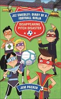Reading Planet - Jez Smedley: Diary of a Football Ninja: Disappearing Pitch Disaster - Level 5: Fiction (Mars) | Jem Packer | 