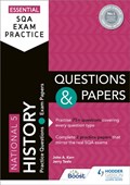 Essential SQA Exam Practice: National 5 History Questions and Papers | John Kerr ; Jerry Teale | 