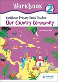 Caribbean Primary Social Studies Workbook 2 | Lisa Greenstein | 