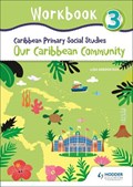 Caribbean Primary Social Studies Workbook 3 | Lisa Greenstein | 