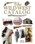The Wild West Catalog | Bruce Wexler | 