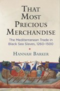That Most Precious Merchandise | Hannah Barker | 