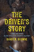 The Driver’s Story | Randy M. Browne | 