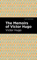 The Memoirs of Victor Hugo | Victor Hugo | 