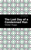 The Last Day of a Condemned Man | Victor Hugo | 
