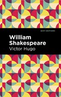 William Shakespeare | Victor Hugo | 